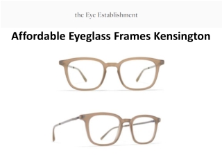 Affordable Eyeglass Frames Kensington