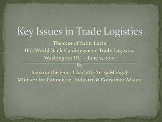 Key Issues in Trade Logistics