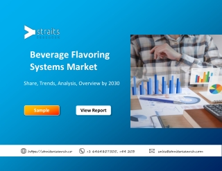 Beverage Flavoring Systems Market Trends, Growth By 2030