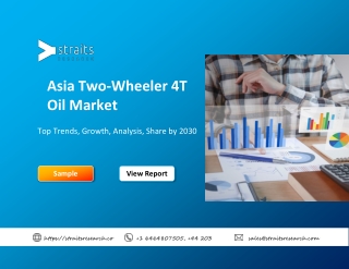 Asia Two-Wheeler 4T Oil Market Analysis, Scope By 2030