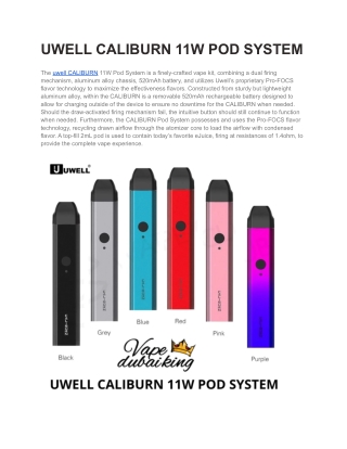 UWELL CALIBURN VAPE