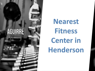Nearest Fitness Center in Henderson