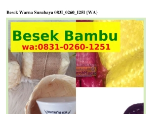 Besek Warna Surabaya