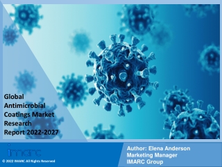 Antimicrobial Coatings Market PDF 2022-2027: Size, Share, Trend, Research Report