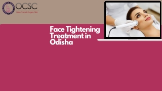 Face Tightening Treatment in Odisha