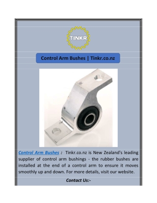 Control Arm Bushes | Tinkr.co.nz