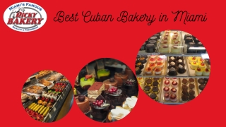 Best Cuban Bakery in Miami