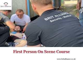 First Person On Scene Course