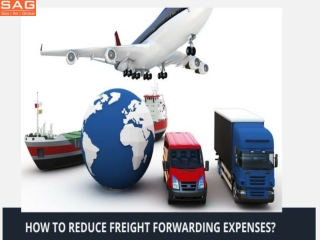 How to reduce freight forwarding expenses?