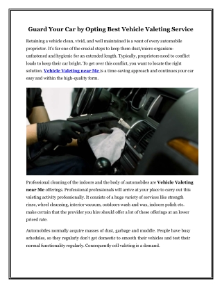 Guard Your Car By Opting Best Vehicle Valeting Service