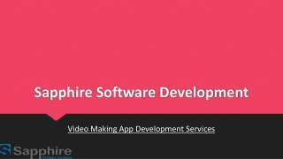 Video Making App Development Services - Sapphire Software Solutions