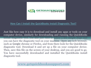 Do you know how to running of the QuickBooks Install Diagnostic Tool