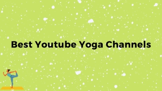 We Found Out 11 Best Youtube Yoga Channels For You