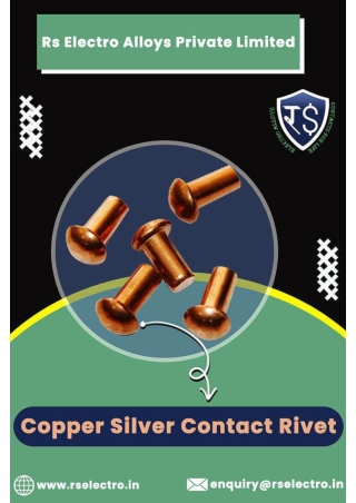 Copper Silver Contact Rivet Manufacturers India - PDF By R.S Electro Alloys