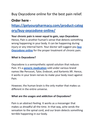 Buy Oxycodone online for the best pain relief.