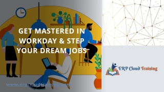 Get mastered in Workday & Step your Dream