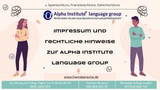 Impressum und rechtliche Hinweise zur Alpha Institute Language Group