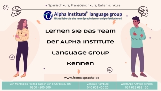 Lernen Sie das Team der Alpha Institute language group kennen