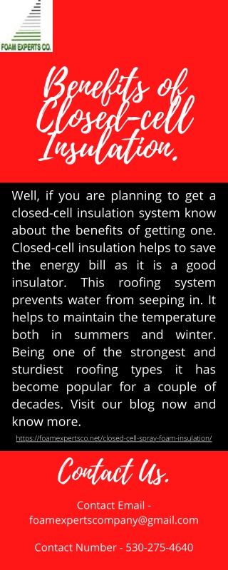 Benefits of Closed-cell Insulation.