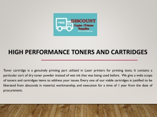 High performance toners and cartridges