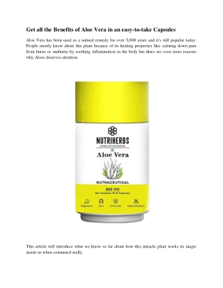 Get all the Benefits of Aloe Vera in an easy-to-take Capsules