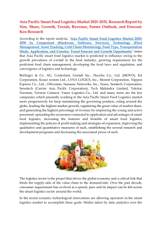 Asia Pacific Smart Food Logistics Market Future Outlook: Ken Research