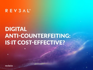 Digital Anti-counterfeiting Is It Effective
