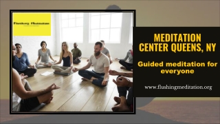 Meditation Center Queens, NY