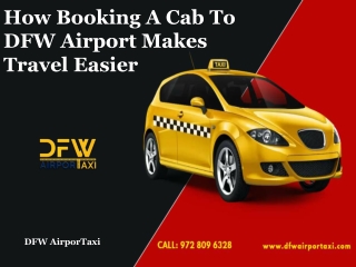 How Booking A Cab To DFW Airport Makes Travel Easier
