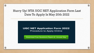 UGC NET Application Form Last Date May 20th 2022