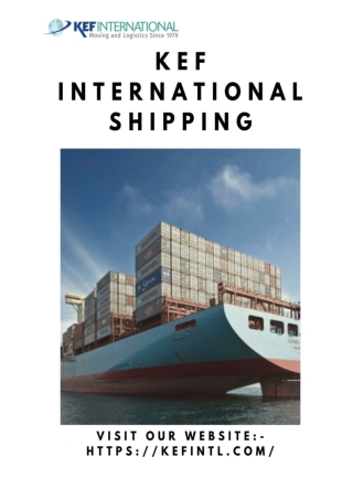 Get Your Shipping Easier With Kef International Shipping