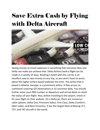 Save Extra Cash by Flying with Delta Aircraft