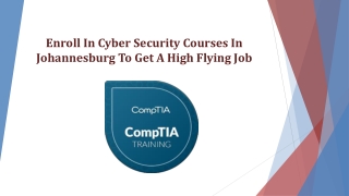 Enroll In Cyber Security Courses In Johannesburg To Get A High Flying Job