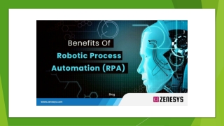 10 Impeccable Benefits Of RPA To Skyrocket Your Business Growth