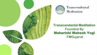 Transcendental Meditation By Maharishi Mahesh Yogi - TMGujarat