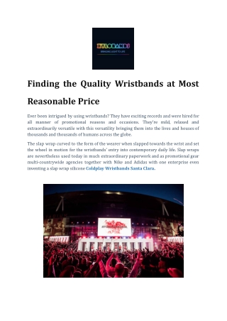 Finding the Quality Wristbands at Most Reasonable Price