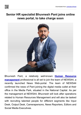 Senior HR specialist Bhuvnesh Pant joins online news portal, to take charge soon