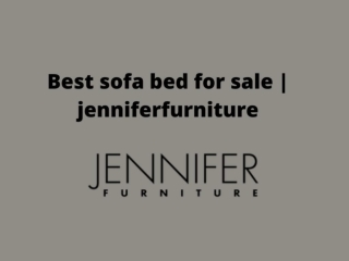 Best sofa bed for sale |  jenniferfurniture