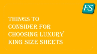 Things to Consider for Choosing Luxury King Size Sheets