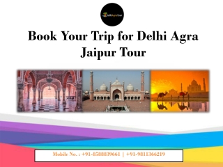 Book Your Trip for Delhi Agra Jaipur Tour