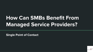 How Can SMBs Benefit From Managed Service Providers