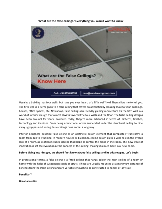 What are the false ceilings? Everything you would want to know