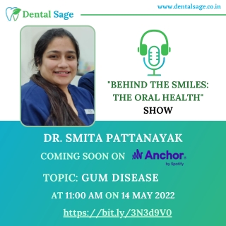 Podcast on Gum Disease | Best Dental Clinic in Yelahanka | Dental Sage