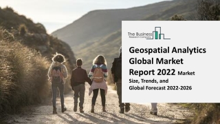 Geospatial Analytics Global Market Trends, Market Growth and Forecast to 2031