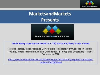 Textile Testing, Inspection and Certification (TIC) Market Size, Share, Trends,