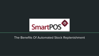 The Benefits Of Automated Stock Replenishment