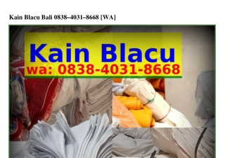 Kain Blacu Bali 0838•Կ03l•8ᏮᏮ8(WA)
