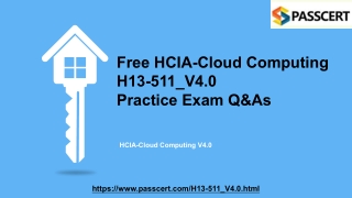 2022 Update H13-511_V4.0 HCIA-Cloud Computing V4.0 Dumps