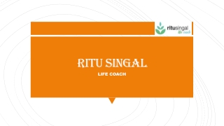 Best Life Coach Ritu Singal | SERVICES