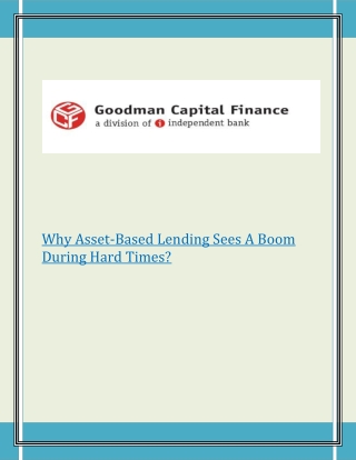 Why Asset-Based Lending Sees A Boom During Hard Times